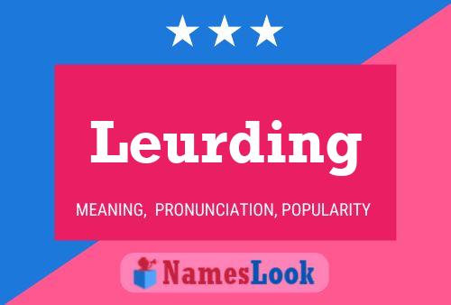 Leurding Name Poster