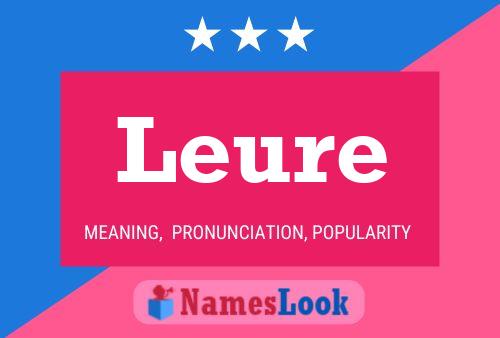 Leure Name Poster