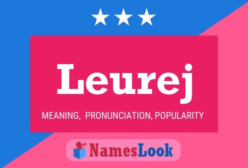 Leurej Name Poster