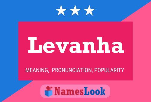 Levanha Name Poster