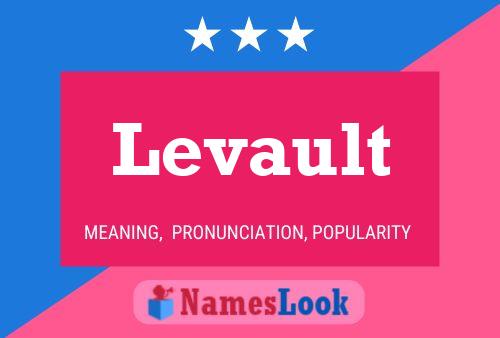 Levault Name Poster