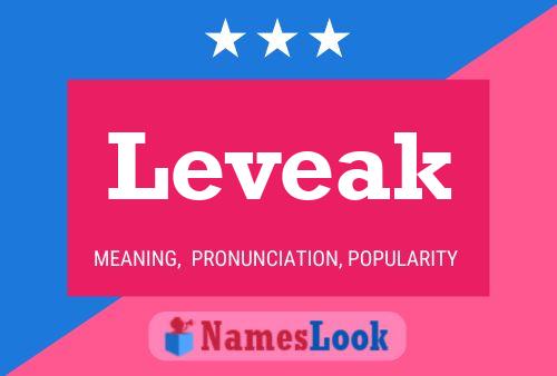 Leveak Name Poster