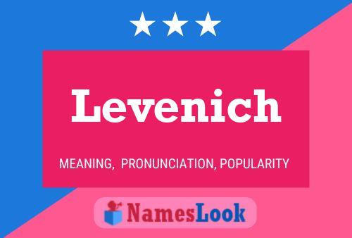 Levenich Name Poster