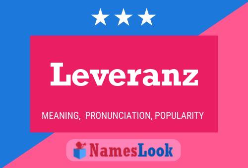 Leveranz Name Poster