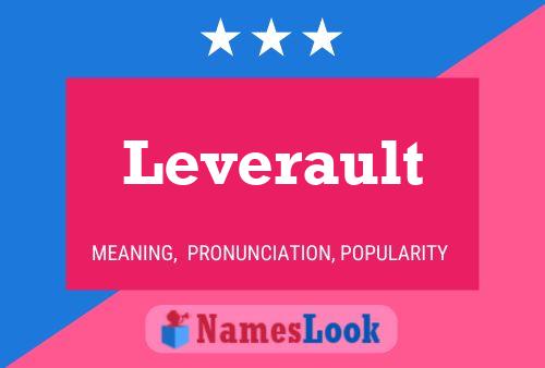 Leverault Name Poster