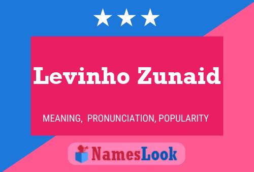 Levinho Zunaid Name Poster