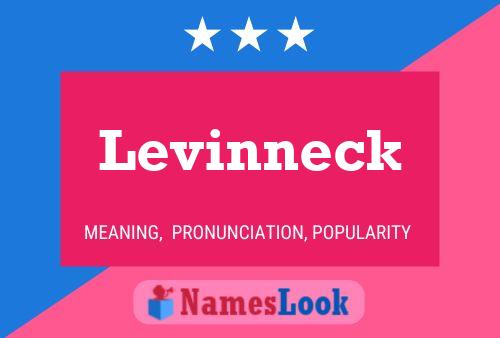 Levinneck Name Poster