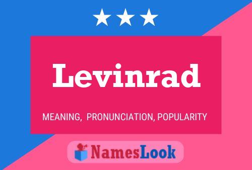 Levinrad Name Poster