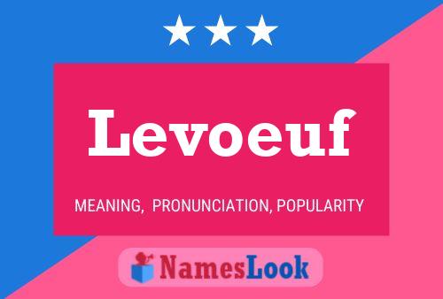 Levoeuf Name Poster