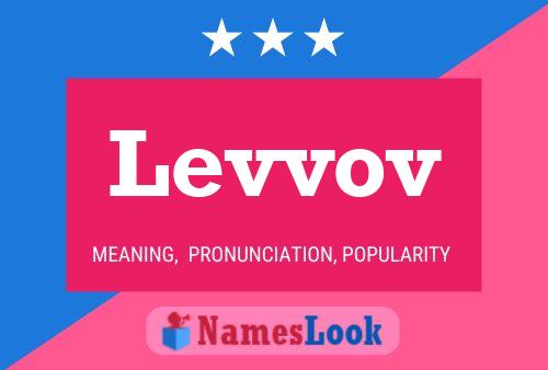 Levvov Name Poster