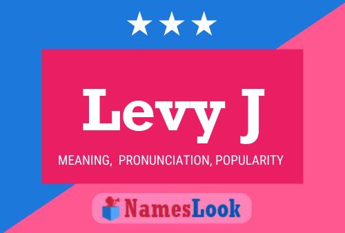 Levy J Name Poster