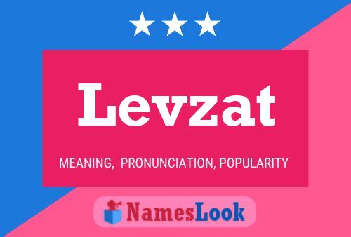 Levzat Name Poster