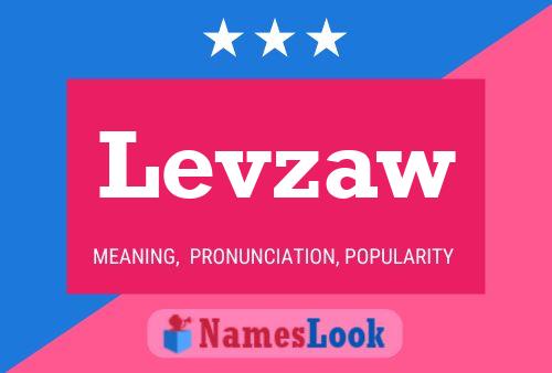 Levzaw Name Poster