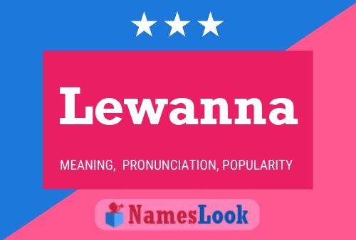 Lewanna Name Poster