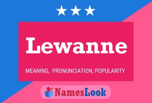 Lewanne Name Poster