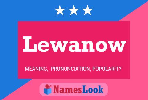 Lewanow Name Poster