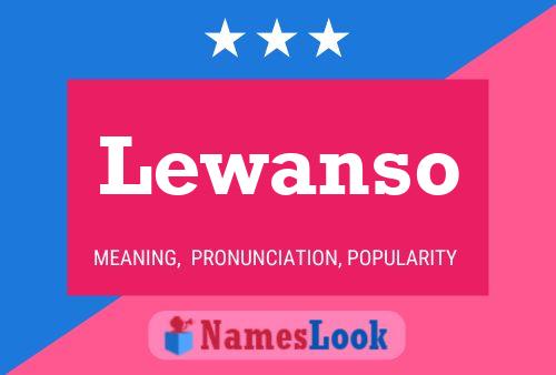 Lewanso Name Poster