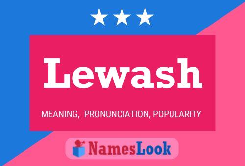 Lewash Name Poster