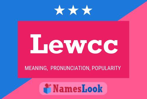 Lewcc Name Poster