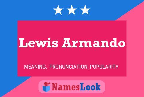 Lewis Armando Name Poster