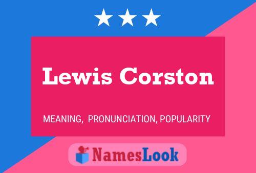 Lewis Corston Name Poster