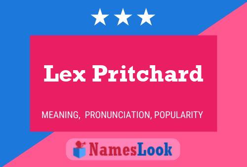 Lex Pritchard Name Poster