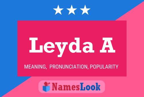 Leyda A Name Poster