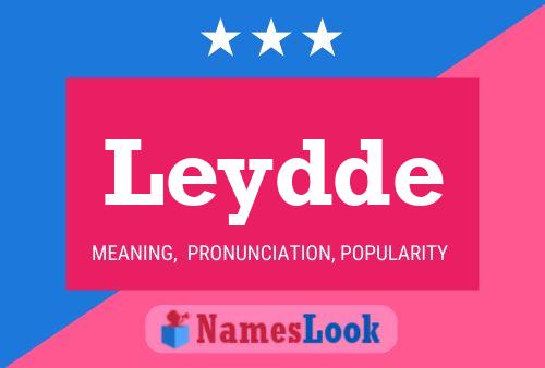 Leydde Name Poster