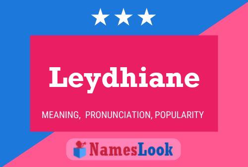 Leydhiane Name Poster