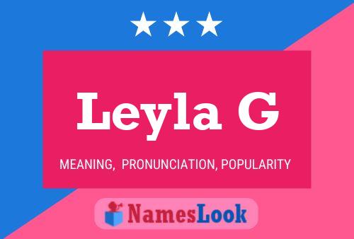 Leyla G Name Poster