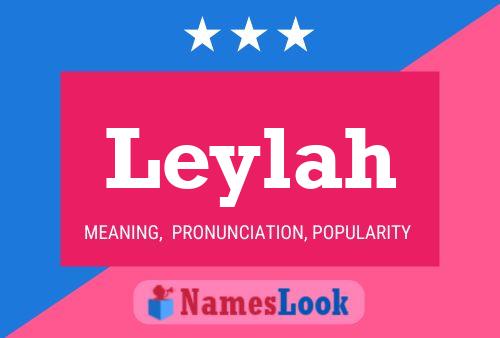 Leylah Name Poster