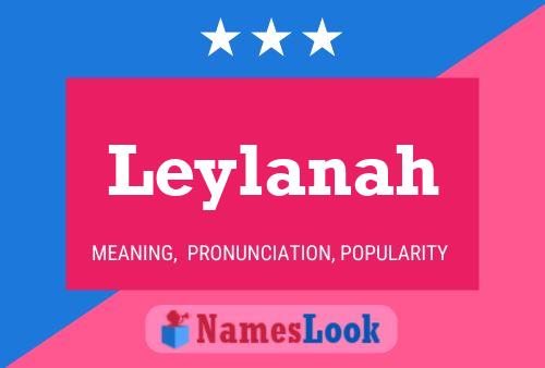 Leylanah Name Poster