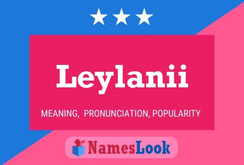 Leylanii Name Poster