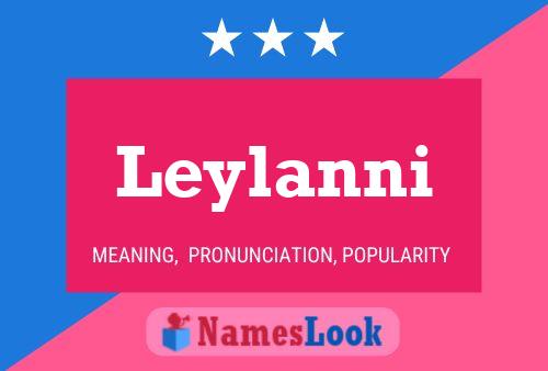 Leylanni Name Poster