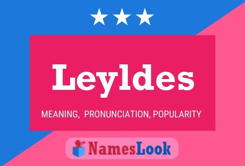 Leyldes Name Poster