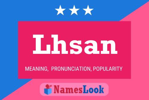 Lhsan Name Poster