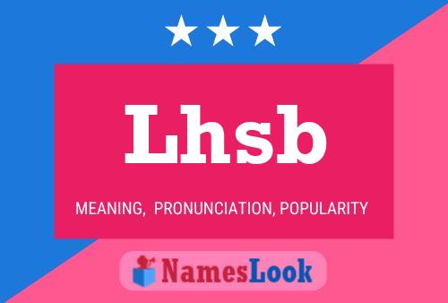 Lhsb Name Poster