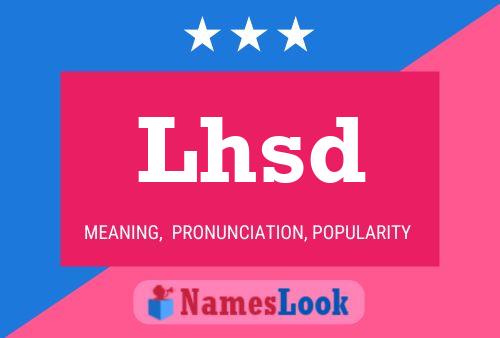 Lhsd Name Poster