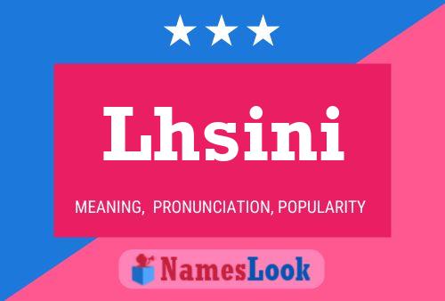 Lhsini Name Poster