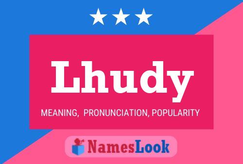 Lhudy Name Poster