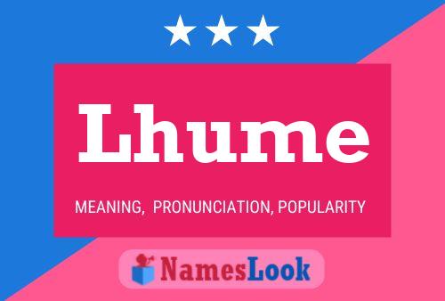 Lhume Name Poster