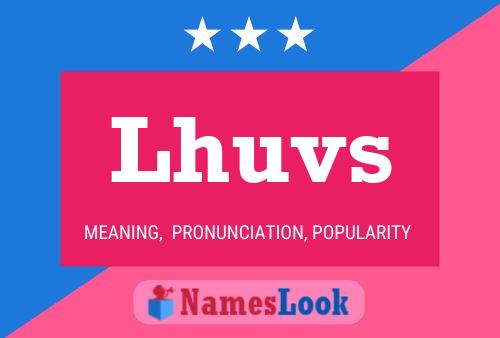 Lhuvs Name Poster