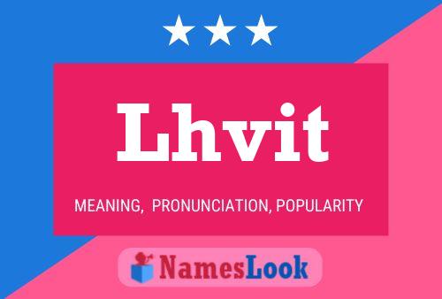 Lhvit Name Poster