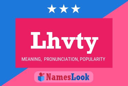 Lhvty Name Poster