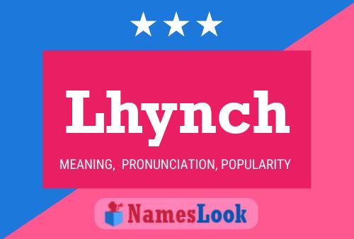 Lhynch Name Poster