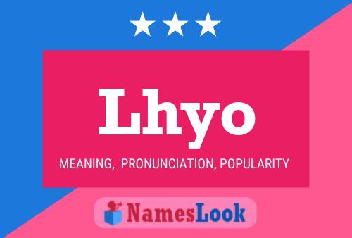 Lhyo Name Poster