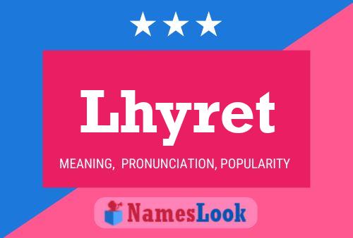 Lhyret Name Poster