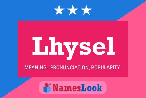 Lhysel Name Poster