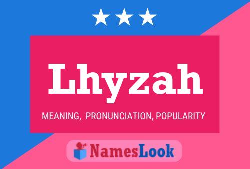 Lhyzah Name Poster