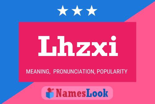 Lhzxi Name Poster